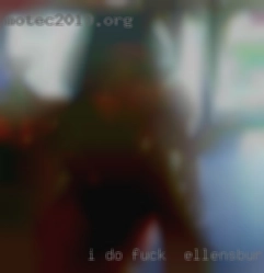 I do have some alternative to fuck in Ellensburg interests.